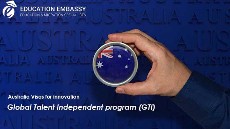 Australia Visas for innovation - Global Talent Independent program (GTI)